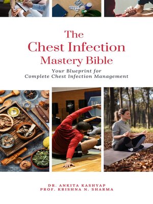 cover image of The Chest Infection Mastery Bible